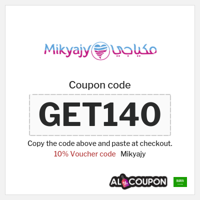 Coupon for Mikyajy (GET140) 10% Voucher code