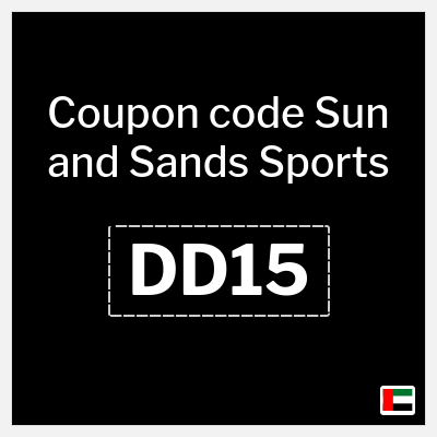 Coupon for Sun and Sands Sports (DD15) 10% Off Up to 100 AED