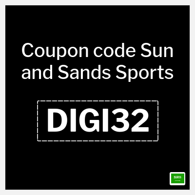 Coupon for Sun and Sands Sports (DIGI32) 20% Coupon
