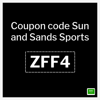 Coupon for Sun and Sands Sports (ZFF4) Up to 25% Discount + Free Shipping
