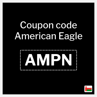 American Eagle Coupon (AMPN) American Eagle Offer Code Oman