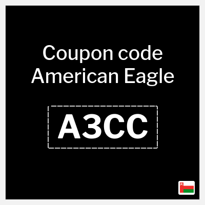 American Eagle Coupon (A3CC) American Eagle Offer Code Oman