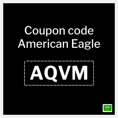 Coupon for American Eagle (AQVM) 8% Coupon code