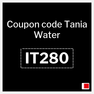Coupon discount code for Tania Water 15% OFF promo code