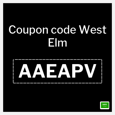 Coupon for West Elm (AAEAPV) 5% Coupon code