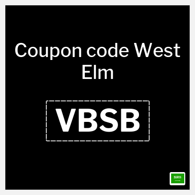 West Elm Coupon (VBSB) West Elm Discount Code 2025