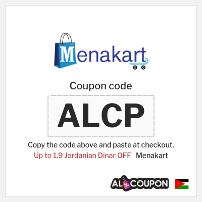 Coupon for Menakart (ALCP) Up to 1.9 Jordanian Dinar OFF