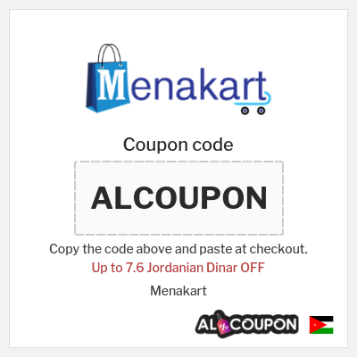 Coupon for Menakart (ALCOUPON) Up to 7.6 Jordanian Dinar OFF