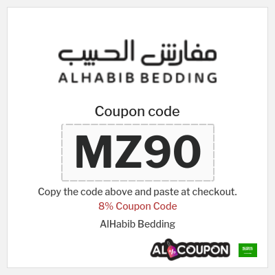 Coupon for AlHabib Bedding (MZ90) 8% Coupon Code