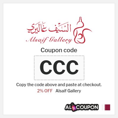 Coupon discount code for Alsaif Gallery 2% OFF coupons