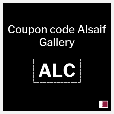 Alsaif Gallery Coupon (ALC) Latest Alsaif Gallery Coupon Code 2026