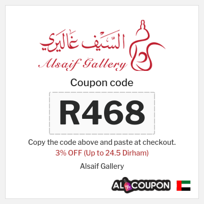 Coupon for Alsaif Gallery (R468) 3% OFF (Up to 24.5 Dirham)