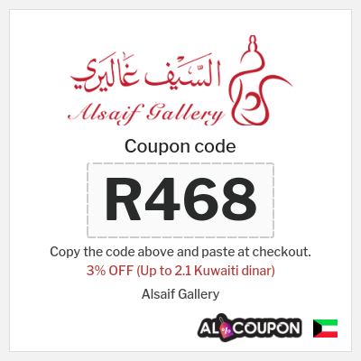 Coupon for Alsaif Gallery (R468) 3% OFF (Up to 2.1 Kuwaiti dinar)