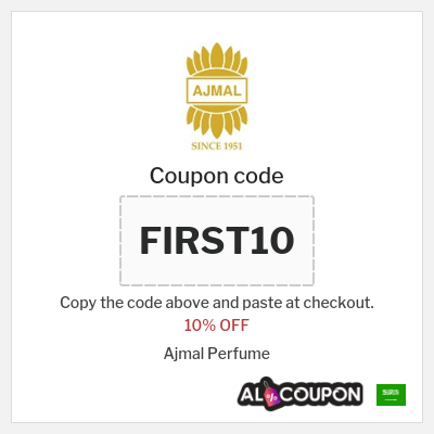 Coupon for Ajmal Perfume (FIRST10) 10% OFF