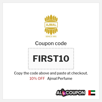 Coupon for Ajmal Perfume (FIRST10) 10% OFF