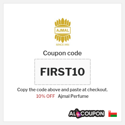 Coupon for Ajmal Perfume (FIRST10) 10% OFF