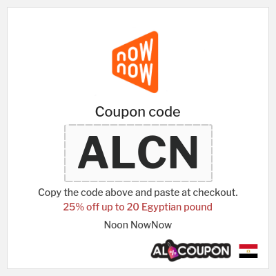 Coupon discount code for Noon NowNow Offers Up to 25%