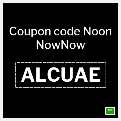 Coupon discount code for Noon NowNow Offers Up to 50%