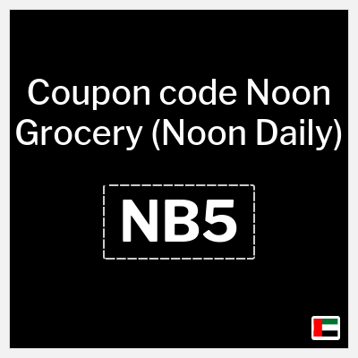Coupon for Noon Grocery (Noon Daily) (NB5) 5 AED Cashback