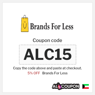 Coupon for Brands For Less (ALC15) 5% OFF