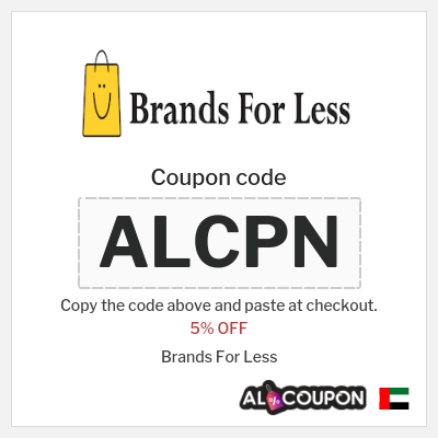 Coupon for Brands For Less (ALCPN) 5% OFF