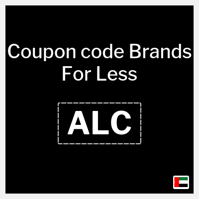 Coupon for Brands For Less (ALC) Up to 50% Discount