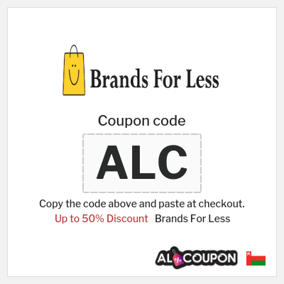 Coupon for Brands For Less (ALC) Up to 50% Discount