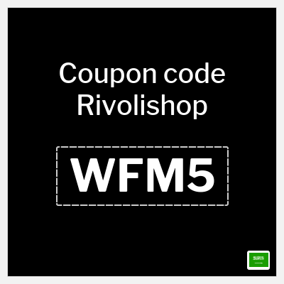 Coupon discount code for Rivolishop 5% OFF