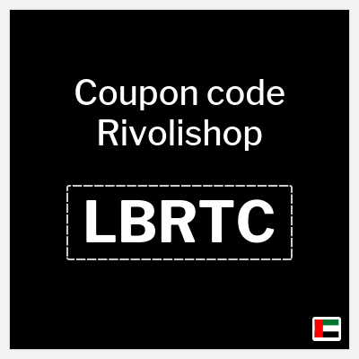 Coupon for Rivolishop (LBRTC) 5% OFF