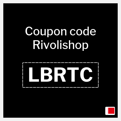 Coupon for Rivolishop (LBRTC) 5% OFF