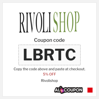 Coupon for Rivolishop (LBRTC) 5% OFF