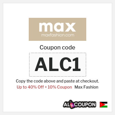 Coupon discount code for Max Fashion Up to 10% Exclusive Coupon
