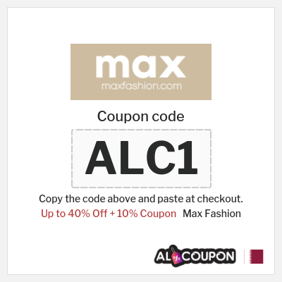 Coupon discount code for Max Fashion Up to 10% Exclusive Coupon