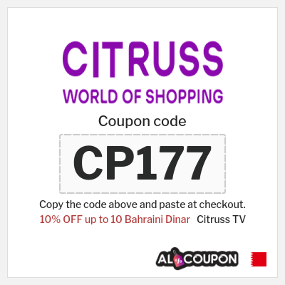Coupon for Citruss TV (CP177) 10% OFF up to 10 Bahraini Dinar